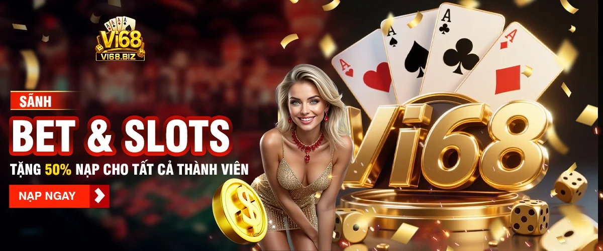 Vi68 - Khám phá thiên đường giải trí uy tín nhất 2025 1 vi68-banner
